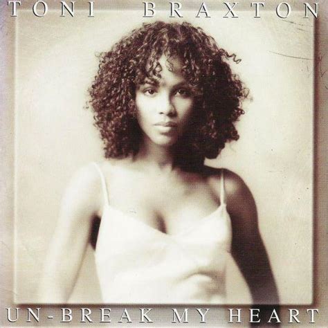 Toni Braxton - Un-Break My Heart | Top 40