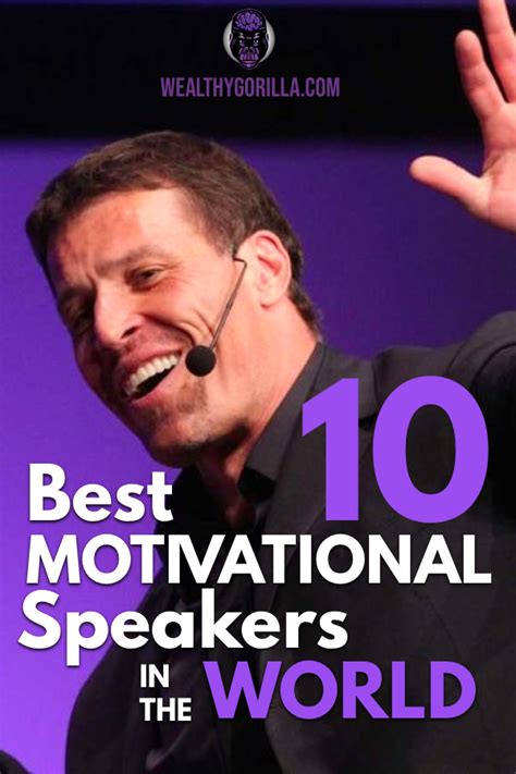 The 10 Best Motivational Speakers in the World | Motivational quotes ...