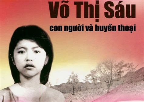 Bài Thơ Võ Thị Sáu Hay Nhất Cùng Những Câu Nói Nổi Tiếng