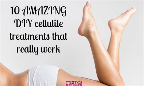 10 AMAZING DIY cellulite treatments that really work | MamasLatinas.com
