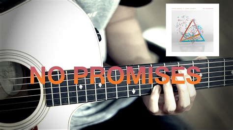 Cheat Codes - No Promises ft. Demi Lovato (Remix Fingerstyle Guitar Cover by Harry Cho) Chords ...