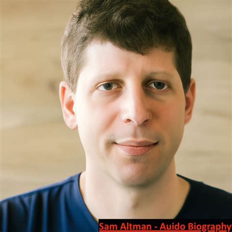 Sam Altman - Audio Biography – Podcast – Podtail