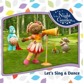 ‎In the Night Garden, Let's Sing and Dance on iTunes