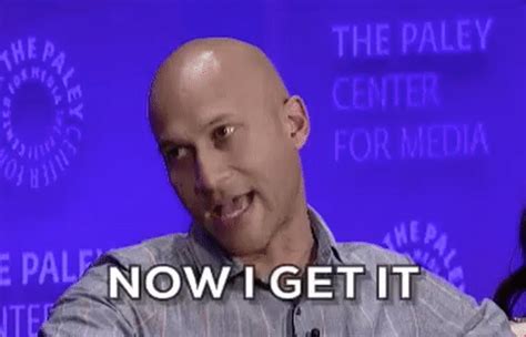 Now I Get It Keegan-Michael Key GIF by The Paley Center for Media - Find & Share on GIPHY