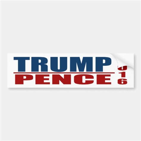 Trump Pence Bumper Sticker 2016 | Zazzle.com