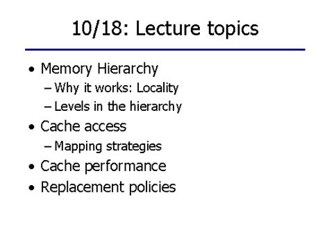 10/18: Lecture topics