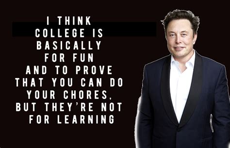 Elon Musk: College Is "Basically For Fun And Not For Learning"