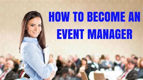 How to Become an Event Manager: A Complete Guide - WiseStep