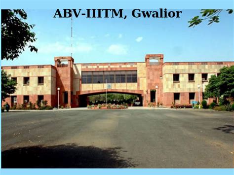 ABV-IIITM, Gwalior: Last date for MBA application for 2014 is extended - Careerindia