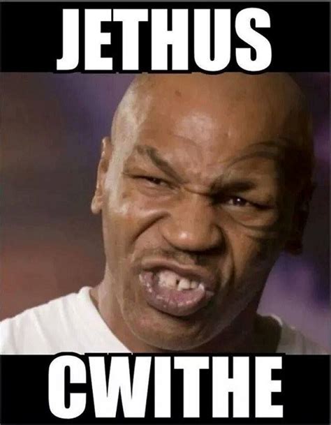 The 50 Best Mike Tyson Memes - The Funniest Celebrity Memes | 50 Best ...