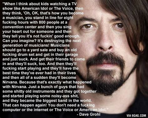 9GAG - Timeline Photos | Facebook | Dave grohl, American idol, Dave grohl quotes