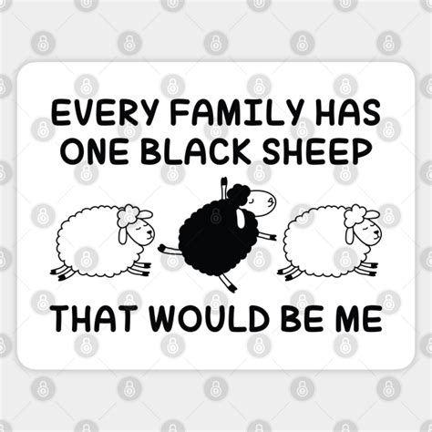 Black Sheep Family - Black Sheep - Sticker | TeePublic