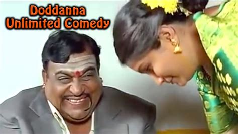 Doddanna Unlimited Comedy Scenes ದೊಡ್ಡಣ್ಣ ಅನಿಯಮಿತ ಹಾಸ್ಯ ದೃಶ್ಯಗಳು - YouTube