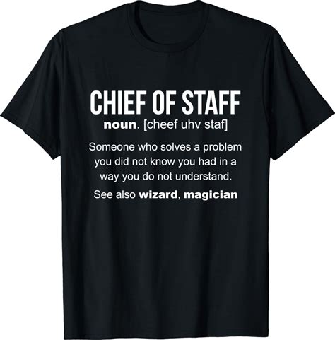 Amazon.com: Chief Of Staff Definition Cool Chief Of Staff T-Shirt: Clothing