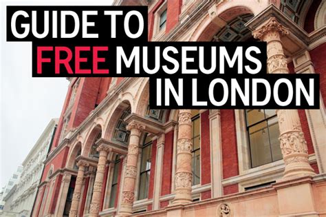 Free Museums in London - Which ones to visit and why