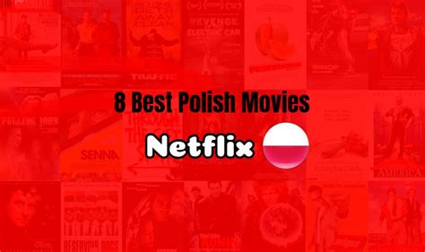 11 Best Polish Movies on Netflix You Don't Want To Miss