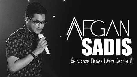 AFGAN - Sadis (Showcase Afgan Punya Cerita II) - YouTube