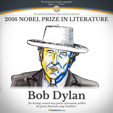 Bob Dylan Wins Nobel Prize in Literature for Creating "New Poetic ...