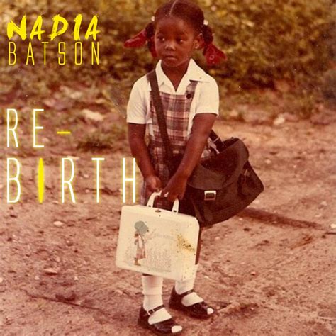 ‎Re-Birth - Album by Nadia Batson - Apple Music