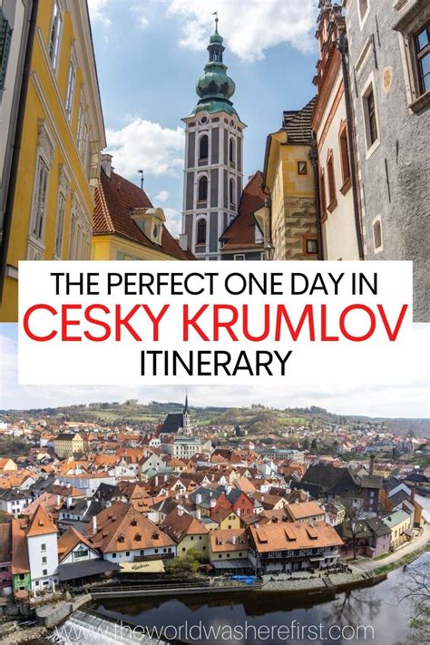 The Perfect One Day in Cesky Krumlov Itinerary - The World Was Here First