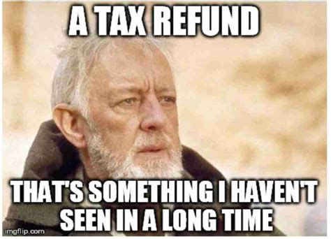 Collection of Tax Return and Tax Season Memes 2023