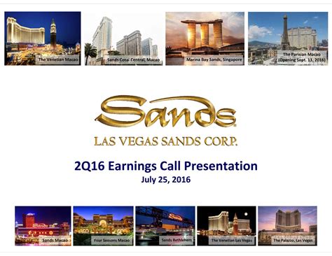 Las Vegas Sands Corp. 2016 Q2 - Results - Earnings Call Slides (NYSE:LVS) | Seeking Alpha