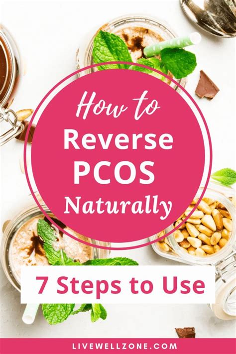 Get Rid of PCOS Naturally: 7 Steps You Need To Use | Pcos diet, Pcos, Pcos diet plan