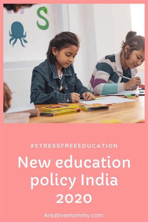 New Education Policy India 2020 – An overview - Kreativemommy