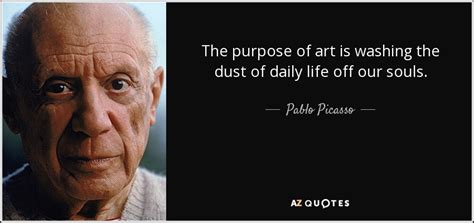 TOP 25 PURPOSE OF ART QUOTES | A-Z Quotes