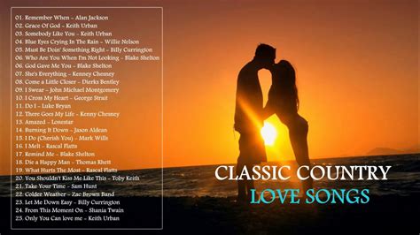 Best Classic Country Love Songs - Top 25 Greatest Country Love Songs Of ...