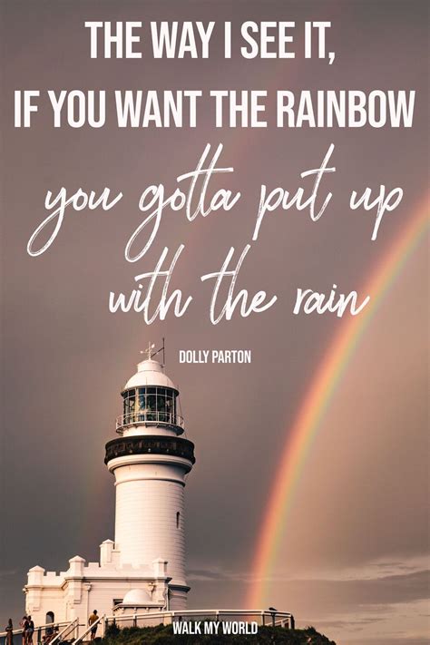 Rainbow Quotes - Dolly Parton | Rainbow quote, Rainy day quotes, Rainy ...