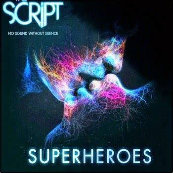 The Script - Superheroes：歌詞+中文翻譯 - 音樂庫