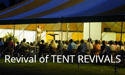 21 century revival of TENT REVIVALS in 2018 | Pentecostal Theology