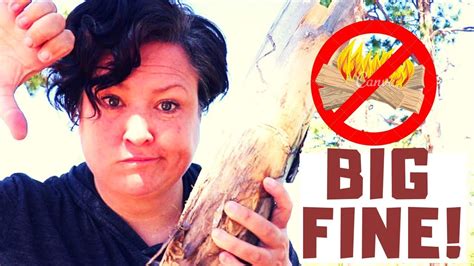 National Forest FIRE RESTRICTIONS have BIG FINES! & CAN STOP CAMPING... - YouTube