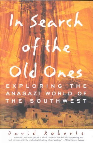 In Search of the Old Ones Anthropology Books, New Mexico Map, Explore America, Ancient People ...