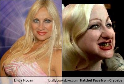 Linda Hogan Totally Looks Like Hatchet Face from Cry-Baby - Totally Looks Like