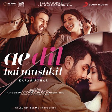 ‎Ae Dil Hai Mushkil (Original Motion Picture Soundtrack) - Album by Pritam - Apple Music