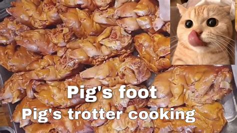 Pig trotter cooking - YouTube