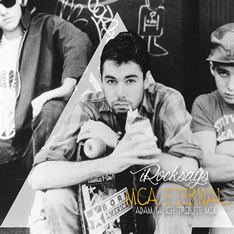 Stream MCA Eternal (Adam Yauch Tribute Mix) by iRocksays | Listen online for free on SoundCloud