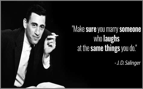 Best and Catchy Motivational J. D. Salinger Quotes & Sayings