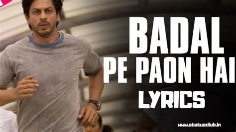 Badal Pe Paao Hai Song Lyrics - Chak De India in 2020 | Lyrics, Song lyrics, Songs