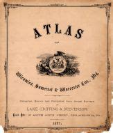 Wicomico - Somerset - Worcester Counties 1877 Maryland Historical Atlas