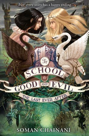 The School For Good And Evil (3) - The Last Ever After :HarperCollins ...