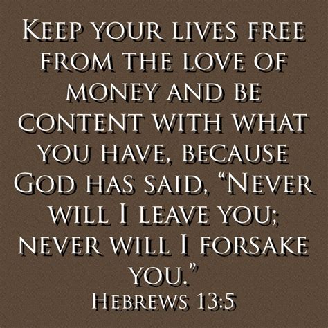 Hebrews 13:5 | Inspired Words | Pinterest | Scriptures, Bible and Truths