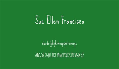 Sue Ellen Francisco free font