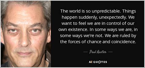 TOP 25 QUOTES BY PAUL AUSTER (of 328) | A-Z Quotes