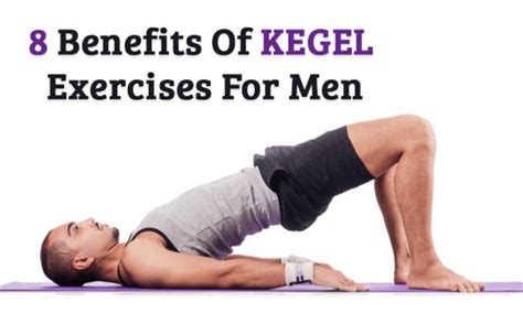 8 Benefits Of Kegel Exercises For Men - THN News