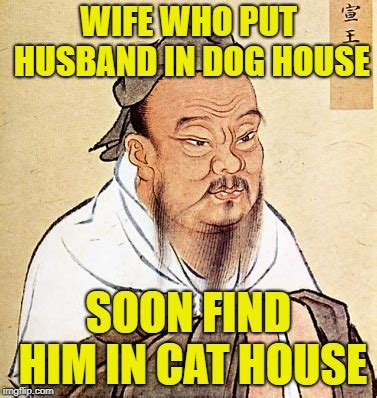 Confucius Says - Imgflip