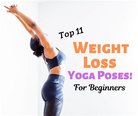 Top 11 Weight Loss Yoga Poses! For Beginners - www.thelifestylecure.com