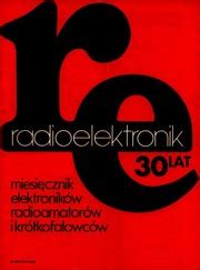 Radio Elektronik roczniki 1974-1993 : None : Free Download, Borrow, and Streaming : Internet Archive